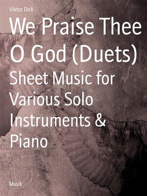 cover image of We Praise Thee O God (Duets)